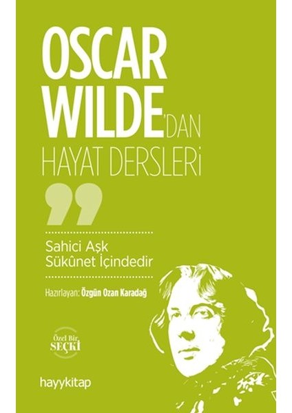 Oscar Wilde’dan Hayat Dersleri
