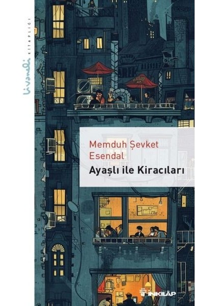 Ayaşlı ile Kiracıları – Livaneli Kitaplığı