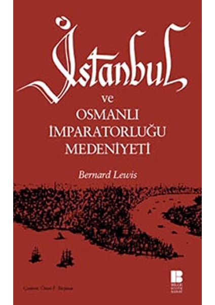 Istanbul ve Osmanlı Imparatorluğu Medeniyeti