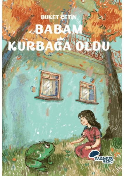 Babam Kurbağa Oldu