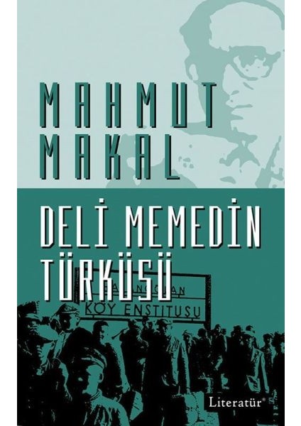 Deli Memedin Türküsü