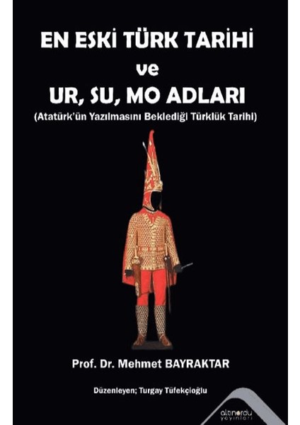 En Eski Türk Tarihi ve Ur, Su, Mo Adları