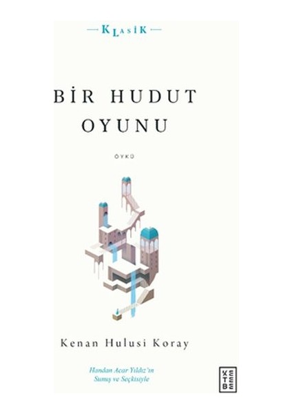 Bir Hudut Oyunu