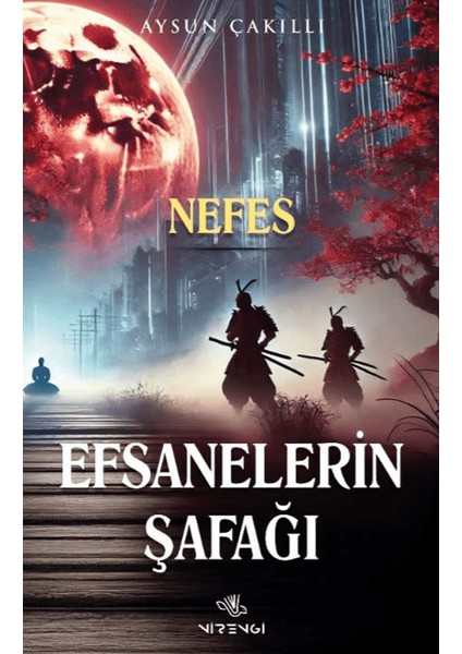 Efsanelerin Şafağı Nefes