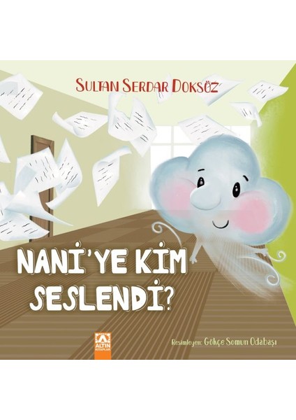 Nani'ye Kim Seslendi?
