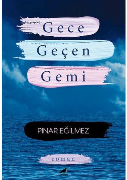 Gece Geçen Gemi