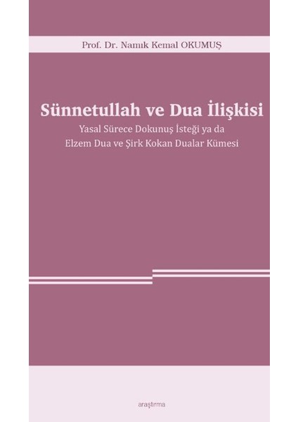 Sünnetullah ve Dua Ilişkisi