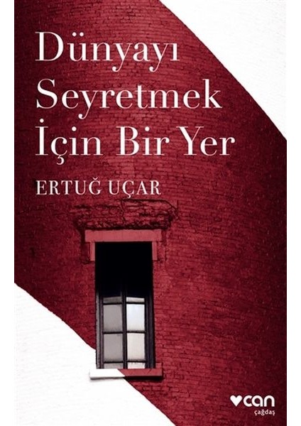 Dünyayı Seyretmek Için Bir Yer