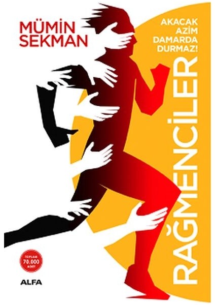 Rağmenciler - Akacak Azim Damarda Durmaz!