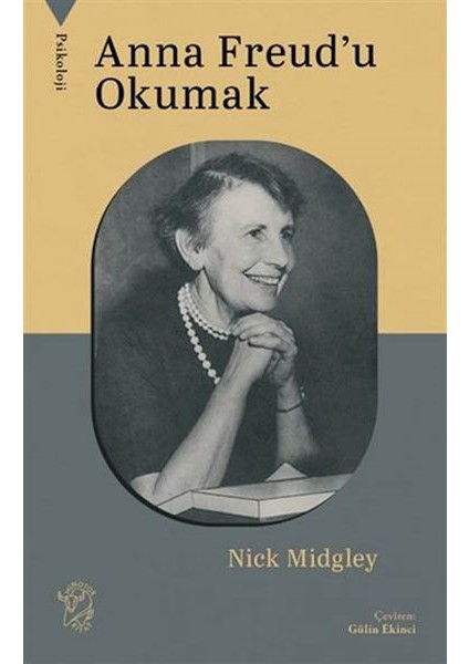 Anna Freud'u Okumak