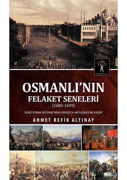 Osmanlı Nın Felaket Seneleri