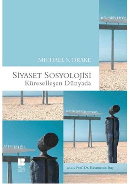 Siyaset Sosoyolojisi - Küreselleşen Dünyada