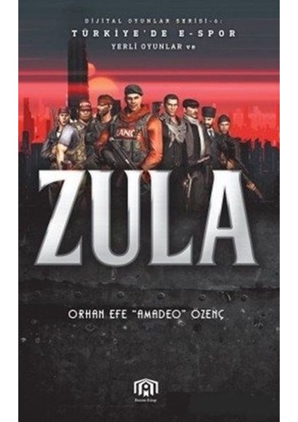 Türkiye'de E-Spor Yerli Oyunlar ve Zula - Dijital Oyunlar Serisi 6