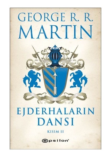 Ejderhaların Dansı Kısım -2 / Buz ve Ateşin Şarkısı 5