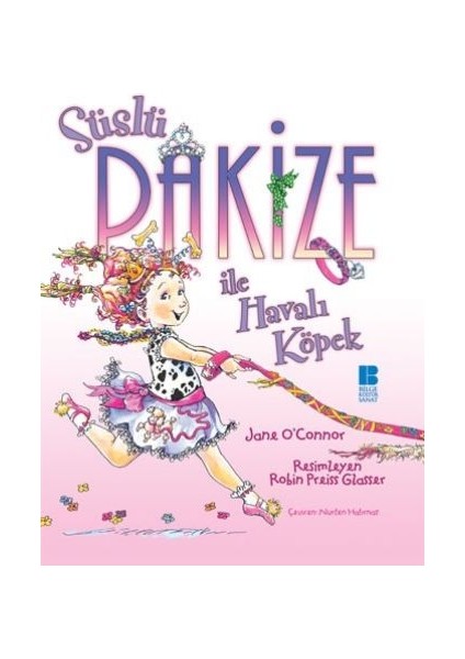 Süslü Pakize ile Havalı Köpek