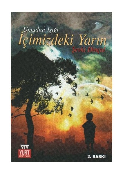 Içimizdeki Yarın (Umudun Işığı)