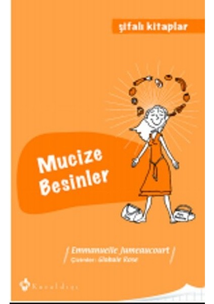Mucize Besinler / Şifalı Kitaplar 3