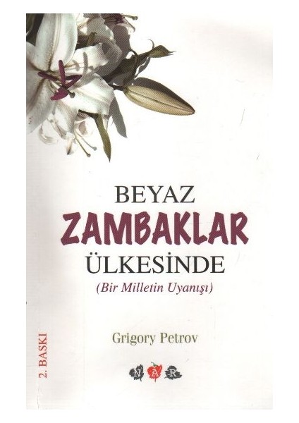 Beyaz Zambaklar Ülkesinde