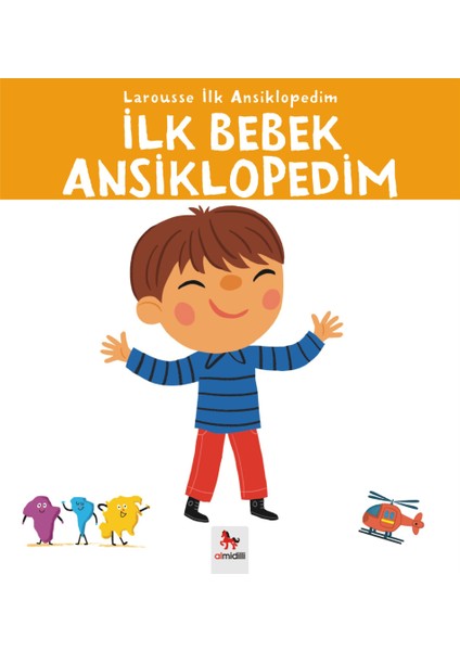 Larousse Ilk Ansiklopedim - Ilk Bebek Ansiklopedim