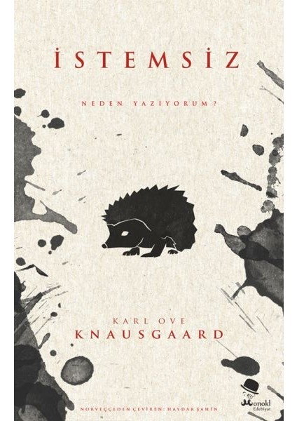 Istemsiz - Neden Yazıyorum?
