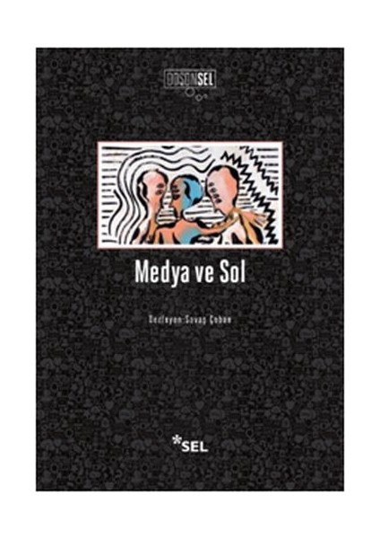 Medya ve Sol