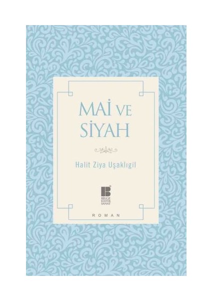 Mai ve Siyah
