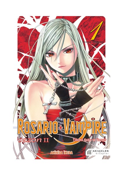 Rosario ve Vampire - Sezon 2 - Cilt 1