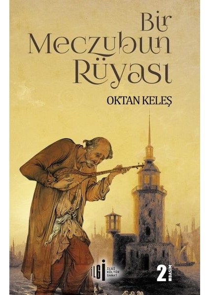 Bir Meczubun Rüyası