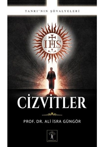 Cizvitler - Tanrı'nın Şövalyeleri