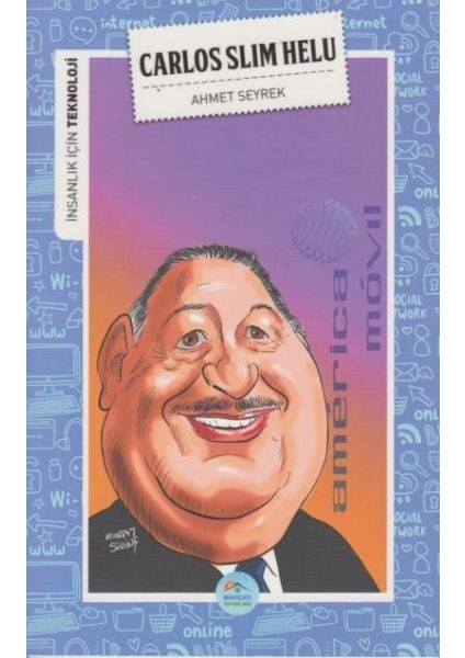 Insanlık Için Teknoloji Carlos Slim Helu