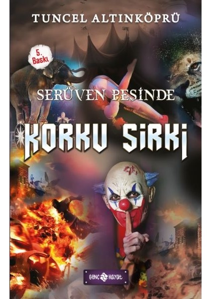 Serüven Peşinde 18 - Korku Sirki