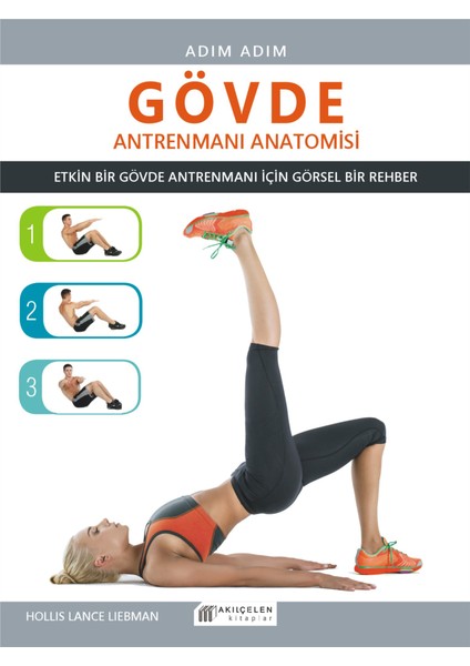 Adım Adım - Gövde Antrenmanı Anatomisi