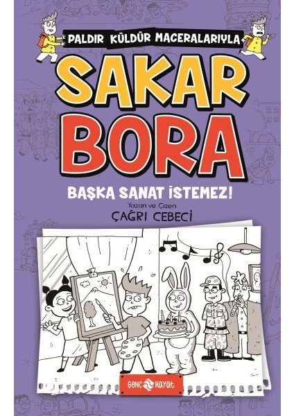 Başka Sanat Istemez - Sakar Bora 5