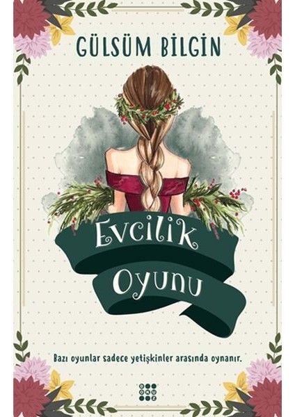 Evcilik Oyunu