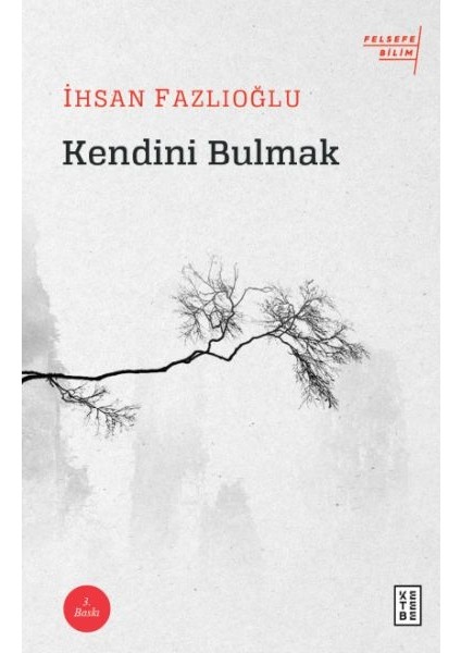 Kendini Bulmak