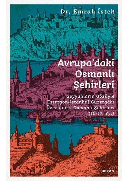 Avrupadaki Osmanlı Şehirleri