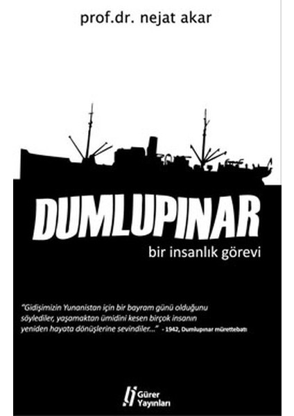 Dumlupınar Bir Insanlık Görevi