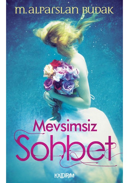 Mevsimsiz Sohbet