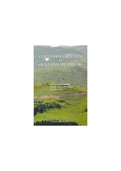 Vejetasyon Ekolojisi ve Araştırma Metodları