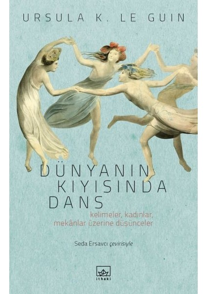 Dünyanın Kıyısında Dans