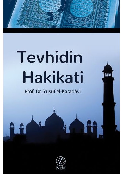 Tevhidin Hakikati