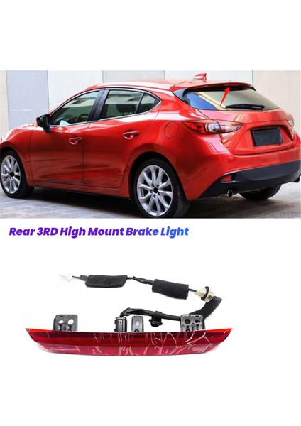 Araba Arka 3. Yüksek Montaj Fren Işığı B45C-51-580A Mazda 3 Axela Hatchback 2014-2019 Üçüncü Fren Durma Lambası B45C51580A (Yurt Dışından) fiyatları