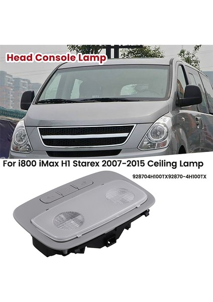 Çatı Okuma Işıkları Hyundai Için Assy Konsol Lambası I800 Imax H1 Starex 2007-2015 Tavan Lambası 928704H100TX 92870-4H100TX (Yurt Dışından)
