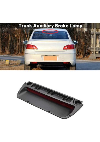 Peugeot 408 206 207 Citroen C4 6350KJ Yardımcı Fren Işığı Arka Üçüncü Durdurma Lambası (Yurt Dışından) fiyatları