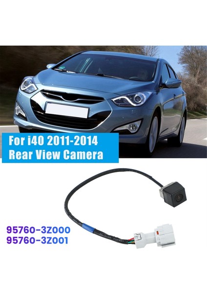 Hyundai Için 95760-3Z000 95760-3Z001 I40 I40 I40 2011-2014 Yeni Arka Görünüm Kamera Ters Kamera Park Parkı Yedek Kamera (Yurt Dışından) fırsatları