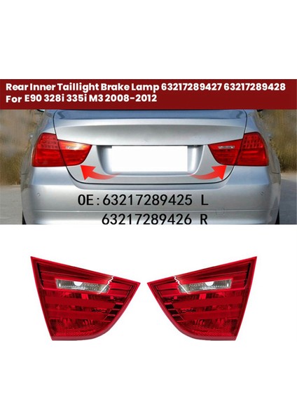 Araba Arka Iç Fren Kuyruğu Işığı Bmw E90 328I 335I M3 2008-2012 LED Fren Park Taillamp 63217289427 L (Yurt Dışından) indirimleri