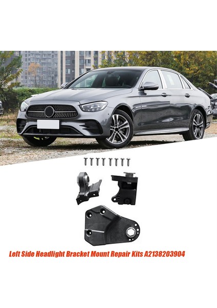 1paır Far Tutucu Onarım Braket Montaj Kitleri A2138203904 A2138204004 Mercedes Benz E Sınıfı W213 2021-2023 (Yurt Dışından) fiyatları