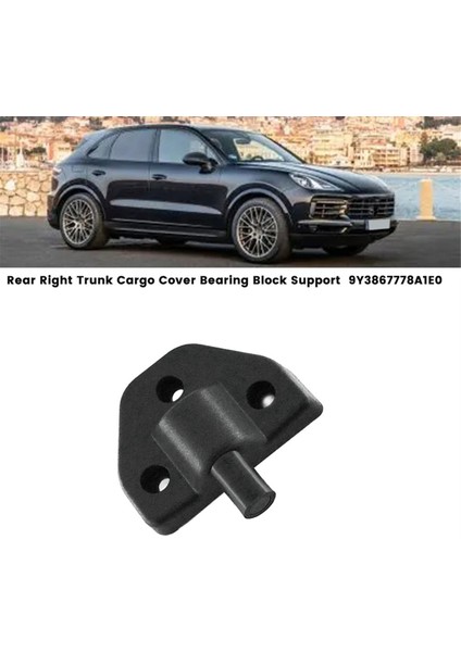 Porsche Cayenne 2018-2024 Rulman Koltuğu Braketi Için Arka Sağ Giriş Kargo Kapağı Yatak Blok Desteği (Yurt Dışından) modelleri
