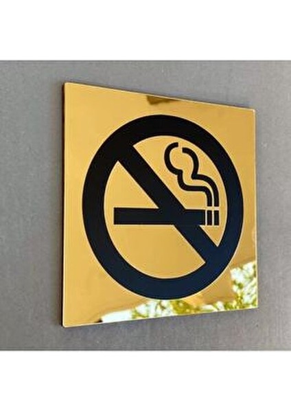 Lüks Gold Aynalı Sigara İçilmez Uyarı Levhası 13 x 13 cm Pleksi modelleri