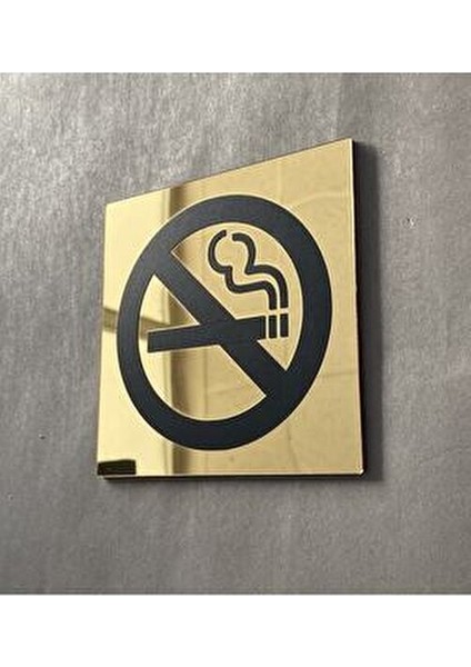 Lüks Gold Aynalı Sigara İçilmez Uyarı Levhası 13 x 13 cm Pleksi